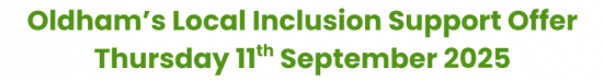 Oldham's Local Inclusion Support Drop In Sessions